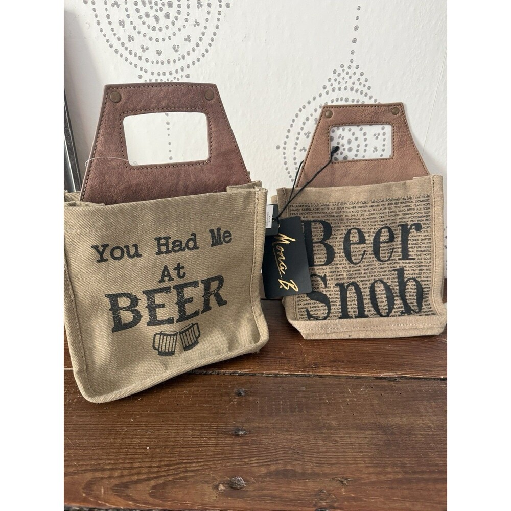 Mona B You Had Me At Beer  Beer Snob Carrying Bags